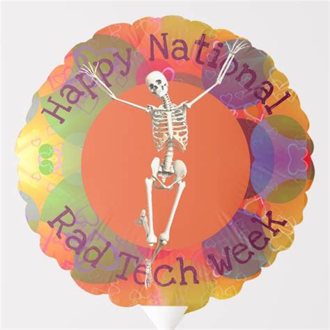 Happy Rad Tech Week Joyous Skeleton Balloon