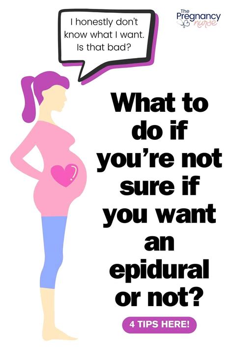 what to do if you can t decide if you want an epidural or not the pregnancy nurse®