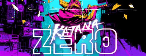 Katana Zero Steam Review Ausretrogamer