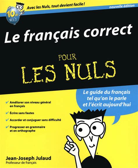 L'offre Et La Demande Pour Les Nuls - Ebook: Le Français correct, 2e pour les Nuls, Jean-Joseph JULAUD, First