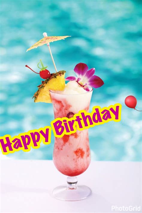 Happy Birthday Beach Drinks Birthday Pwl