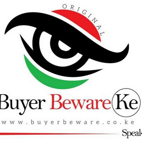 Buyer Beware Kenya Original Youtube