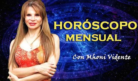 Horóscopo Mensual Mayo 2021 Predicciones De Mhoni Vidente La República