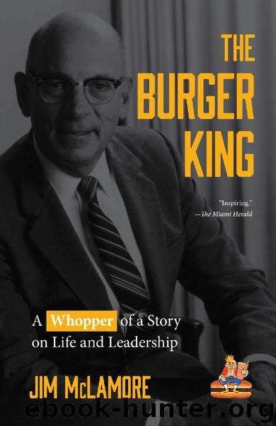 Le livre numérique (en anglais : The Burger King by Jim McLamore - free ebooks download