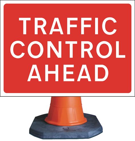 Traffic Control Ahead Road Sign Uk Delivery Hirst Signs