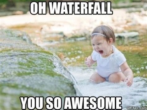 I Love Waterfalls Meme Viral Viral Videos