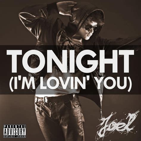 Tonight I M Fuckin You Song And Lyrics By Joel Spotify