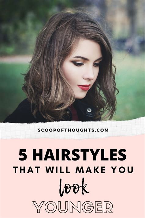 5 Must Try Hairstyles That Will Make You Look Younger Try On