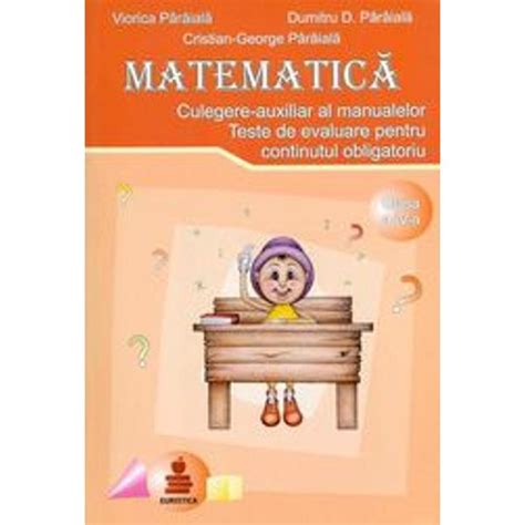 Matematica Pentru Clasa A Ii A Culegere Auxiliar Euristica Viorica