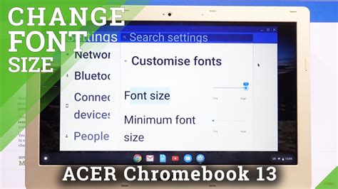How To Personalize Font Size In Acer Chromebook 13 Desktop Font