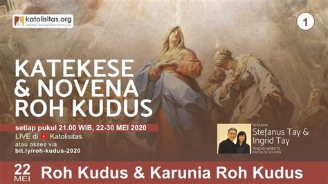Maybe you would like to learn more about one of these? HARI 7: "Karunia Pengertian" - Katekese & Novena Roh Kudus ...