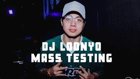 Dj Loonyo Mass Testing Trending Today YouTube