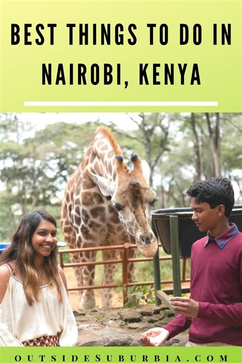 6 Best Things To Do In Nairobi Kenya Kenya Travel African Travel