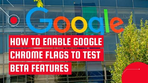 How To Enable Google Chrome Flags To Test Beta Features Ihth Youtube