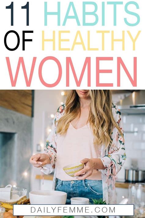 11 Habits Of Healthy Women Healthy Women Healthy Eating Habits Healthy Lifestyle Tips