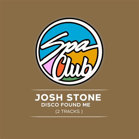 Spc046 Josh Stone Disco Found Me Josh Stone Spa In Disco