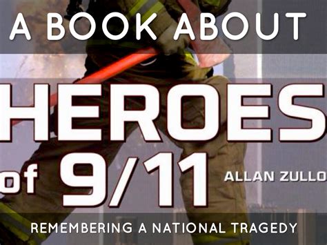 Heroes Of 9 11 By J M
