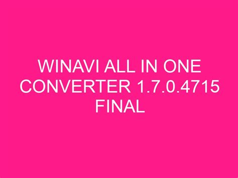 Kuyhaa Winavi All In One Converter Final