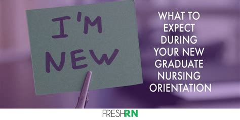 What To Expect During Your New Graduate Nursing Orientation Freshrn