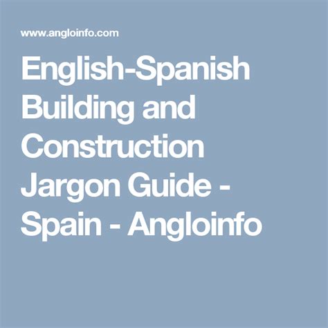 English Spanish Building And Construction Jargon Guide Spain