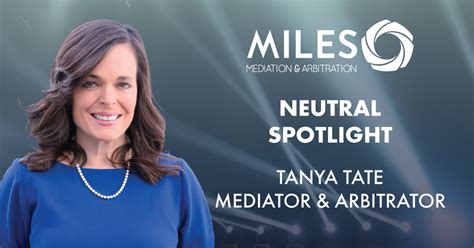 Spotlight On Tanya Tate Miles Mediation