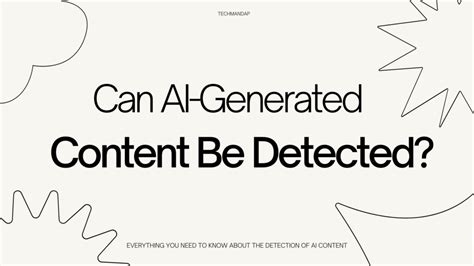 Can Ai Generated Content Be Detected Techmandap