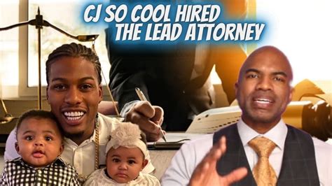 Cj So Cools Attorney Exposed Details Of His Upcoming Custody Case With
