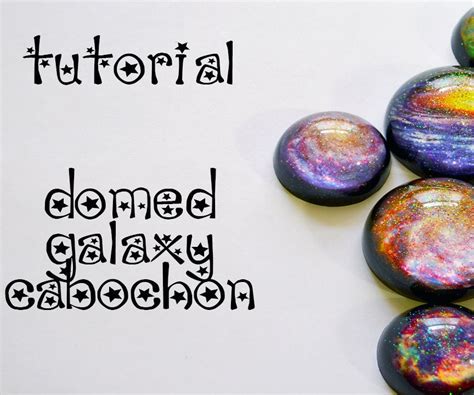 Resin Galaxy Cabochon Instructables