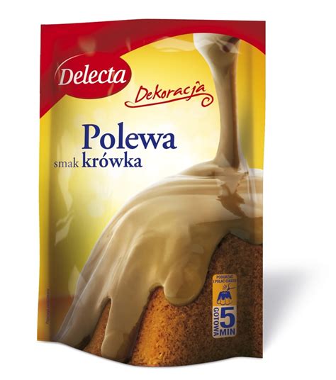 Polewa smak krówka Delecta - nowość toffi do dekoracji ciast i deserów ...
