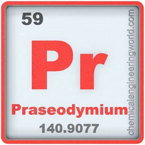 Praseodymium Element Properties And Information Chemical Engineering