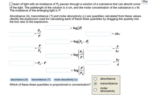 How to calculate molarity from absorbance? Solved: Oeam Of Light With An Irradiance Of P0 Passes Thro ...