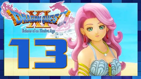 Dragon Quest Xi English Walkthrough Part 13 Puerto Valor Michelle Lonalulu Youtube