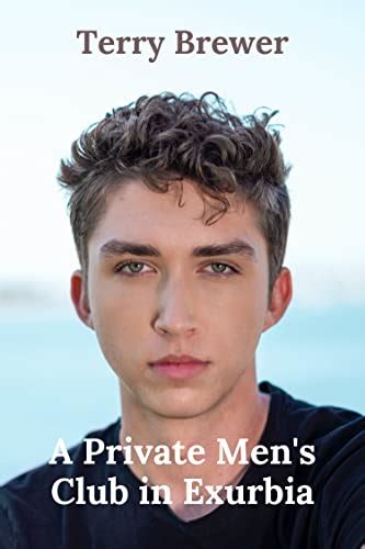 a private men s club in exurbia a short gay story kindle edition by brewer terry literature