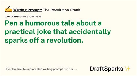 Writing Prompt The Revolution Prank Draftsparks