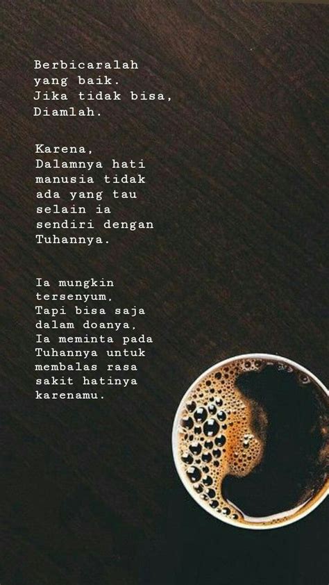 Maybe you would like to learn more about one of these? Pin oleh Sh Azwa di Coffee | Islamic quotes, Kata-kata indah, Bijak