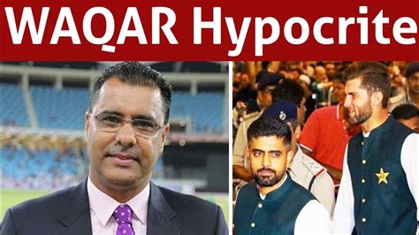 Whats Problem Of Waqar Younis With Babar Team Youtube