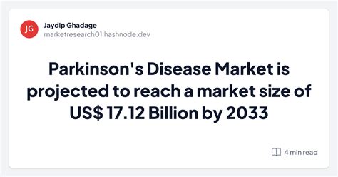 Parkinsons Disease Market Is Projected To Reach A Market Size Of Us
