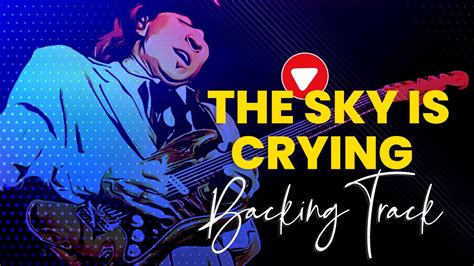 the sky is crying backing track youtube