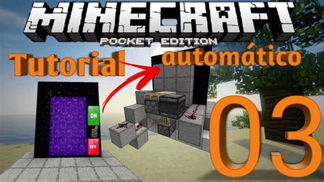 💥como Fazer Um Portal Do Nether Automático No Minecraft Pe Liga