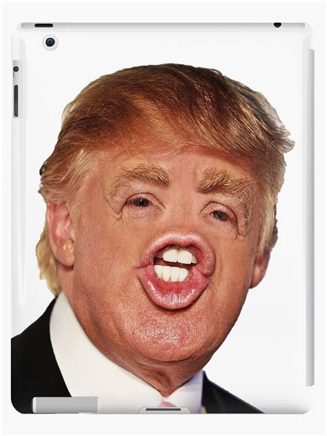 Funny Donald Trump Meme Ipad Cases And Skins By Kiyomishop Redbubble