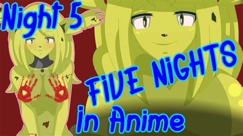 35 Deaths Big Floppy Boobies Five Nights In Anime Night 5 Five