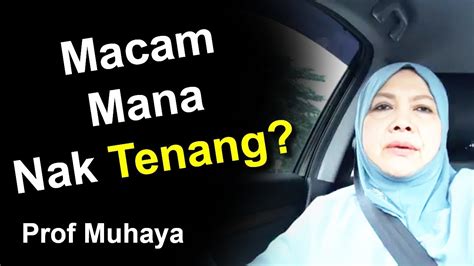 By lea yıl önce +6. MACAM MANA NAK TENANG? - PROF MUHAYA 2019 - YouTube