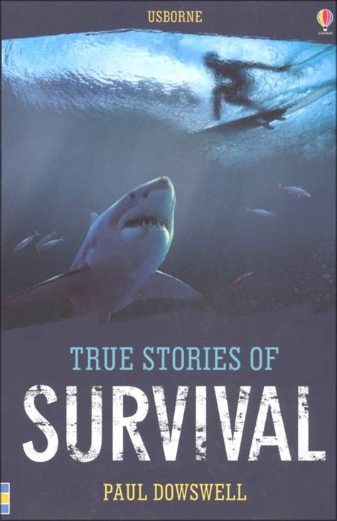 True Stories Of Survival Usborne 9780794536480