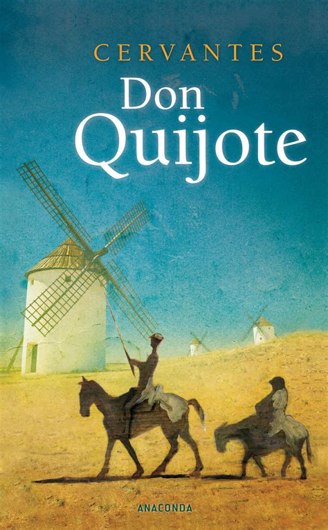 Miguel De Cervantes Saavedra Don Quijote Buch Anaconda Verlag