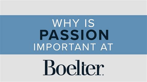 Why Is Passion Important At Boelter Youtube