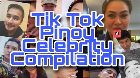 tik tok pinoy celebrity compilation youtube