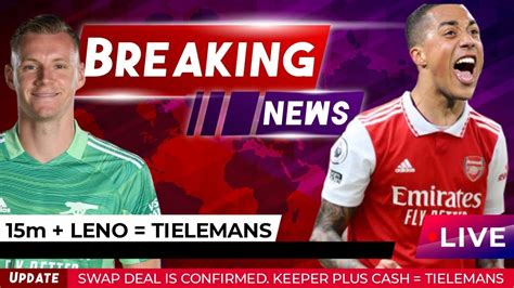 Breaking Arsenal Transfer News Live New Done Deals New Deals Confirmed First Youtube