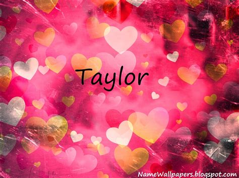 Taylor Name Wallpapers Taylor ~ Name Wallpaper Urdu Name Meaning Name