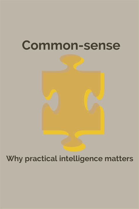 The common-sense Apprentice - Why practical intelligence matters | 123 ...