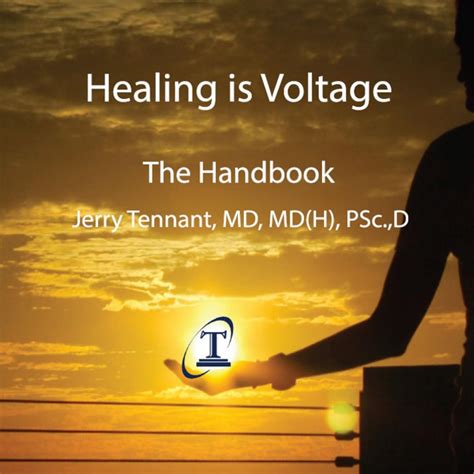 Jerry L Tennant Healing Is Voltage The Handbookpdf Docdroid
